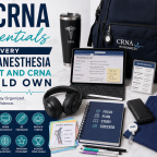 15 CRNA Essentials Every Nurse Anesthesia Student and CRNA Should Own